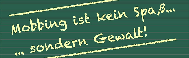 Flyer Mobbing ist kein Spaß ... sondern Gewalt! (Ausschnitt)