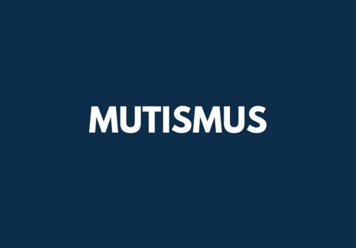 Kachel mit Wort Mutismus